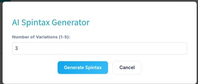 AI Spintax Generator dialog in a BulkResponse campaign asking for the number of variations (1 to 5)